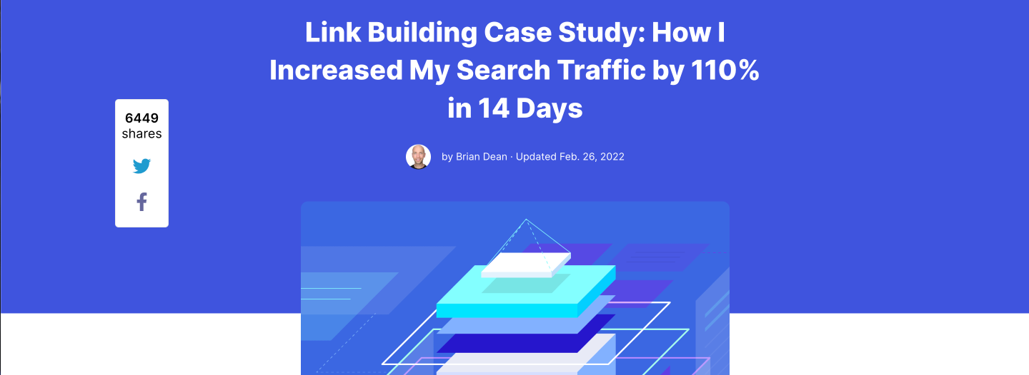 Link Building Case Study: How I Increased My Search Traffic by 110% in 14 Days